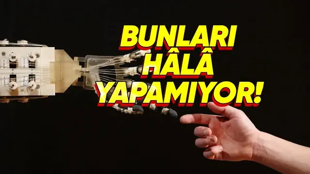 ChatGPT'nin Hâlâ Yapamadığı 5 Şey