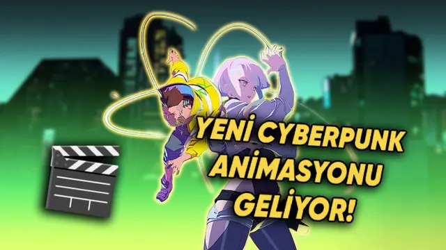 Netflix'e Yeni Cyberpunk Animasyonu Geliyor! 1 Netflix'e Yeni Cyberpunk Animasyonu Geliyor!