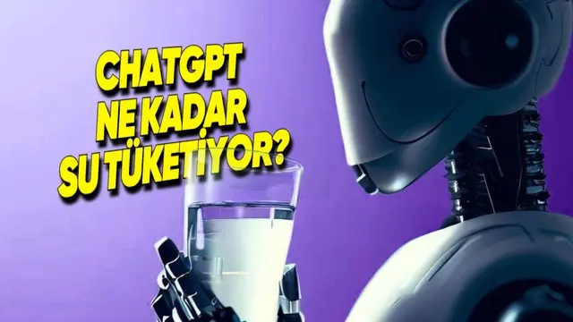 ChatGPT'ye Sorulan 1 Sual Ne Kadar Su Harcıyor? 1 ChatGPT'ye Sorulan 1 Soru Ne Kadar Su Harcıyor?