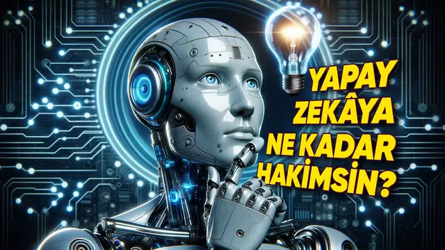 İşte Muhtemelen Duymadığınız Yapay Zekâ Terimleri