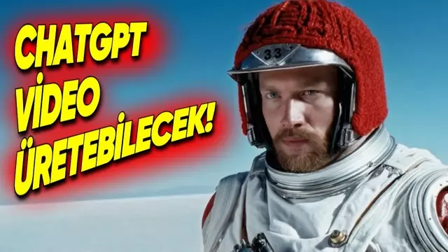 ChatGPT, Yakında Video da Oluşturabilecek! 1 ChatGPT, Yakında Video da Oluşturabilecek!
