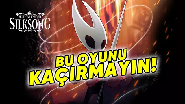 Hollow Knight: Silksong'un Çıkış Tarihi Nihayet Açıklandı