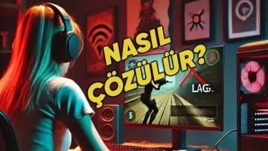 Oyunlarda Lag Sorunu Nasıl Çözülür?