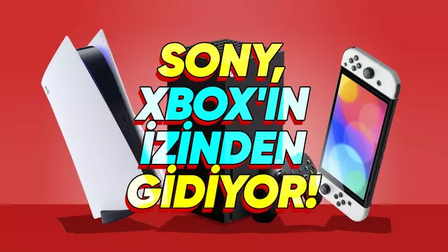 PlayStation Oyunları Yakında Xbox ve Nintendo Switch'e de Gelecek