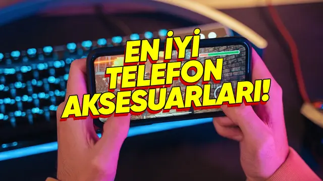 Mobil Oyunculara Karne Hediyesi Olacak En İyi Telefon Aksesuarları