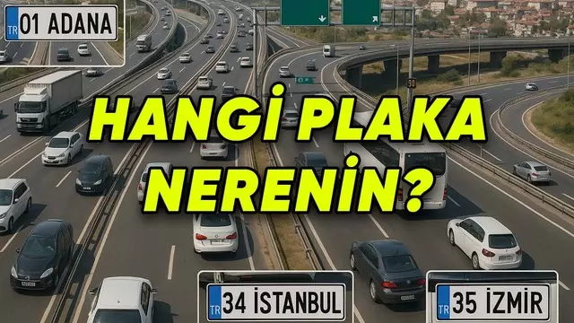 Bu Nerenin Plakası? Diyenlere: Türkiye Plaka Kodları Listesi