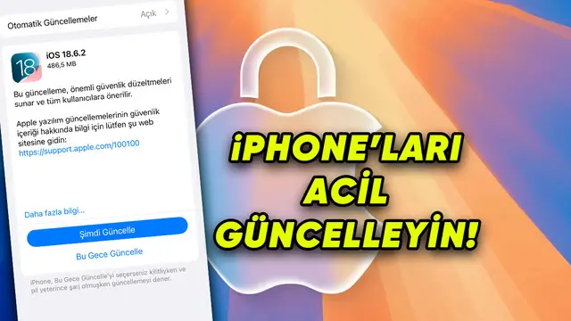 Apple, iOS 18.6.2 Güncellemesini Yayımladı 1 Apple, iOS 18.6.2 Güncellemesini Yayımladı