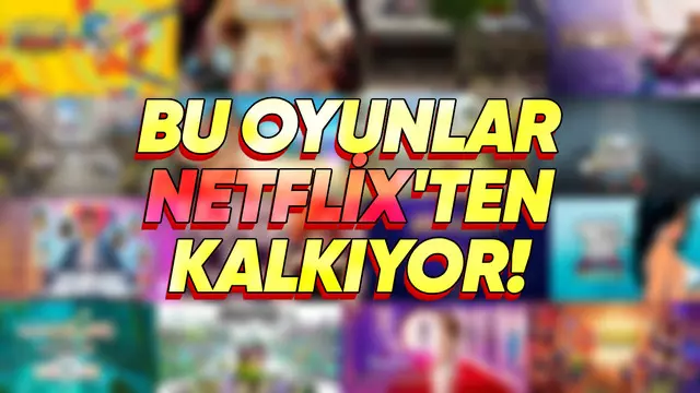 Netflix 20'den Fazla Oyunu Kütüphanesinden Kaldırıyor