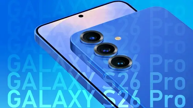 Samsung Galaxy S26 Pro'nun Bazı Özellikleri Ortaya Çıktı