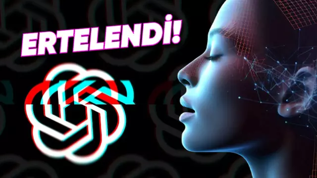 ChatGPT'nin Kendine Hayran Bırakan Yeni Sesli Modu Ertelendi!