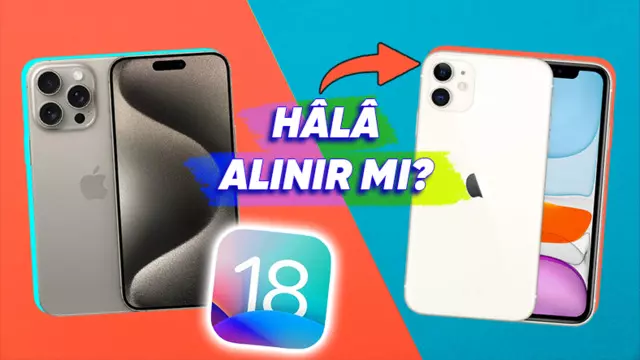 Yapay Zekâ Özellikleri Almayan iPhone Hâlâ Alınır mı?