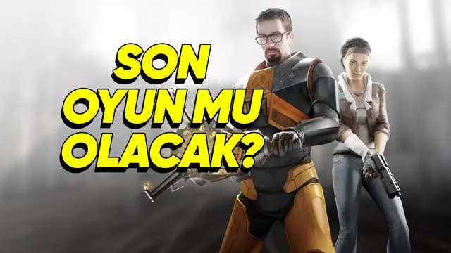 Half-Life 3'ün Arkasından Seride Yeni Oyun Olacak mı? 1 Half-Life 3'ün Ardından Seride Yeni Oyun Olacak mı?