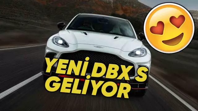 Aston Martin'in Yeni DBX S Modeli Tanıtıldı: İşte Detaylar