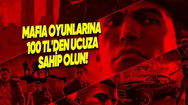 Mafia Oyunları, Steam ve PlayStation’da Çok Büyük İndirime Girdi!