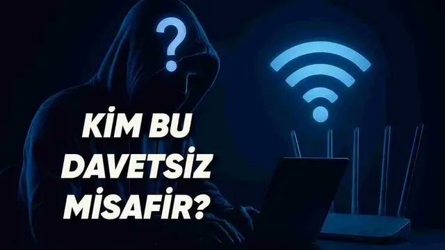 Wi-Fi Ağına Başkası Girmiş mi? Iyi mi Anlaşılır? 1 Wi-Fi Ağına Başkası Girmiş mi? Nasıl Anlaşılır?