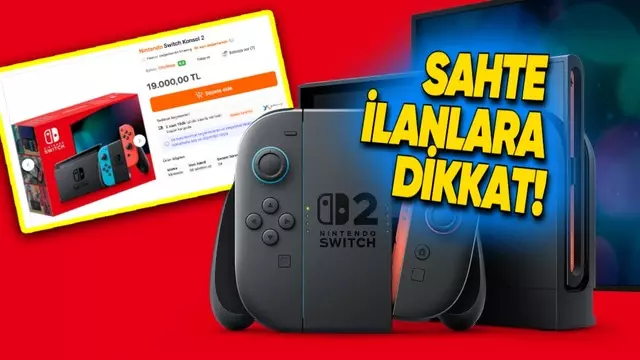 Türkiye'deki Düzmece Nintendo Switch 2 İlanlarına Dikkat 1 Türkiye'deki Sahte Nintendo Switch 2 İlanlarına Dikkat