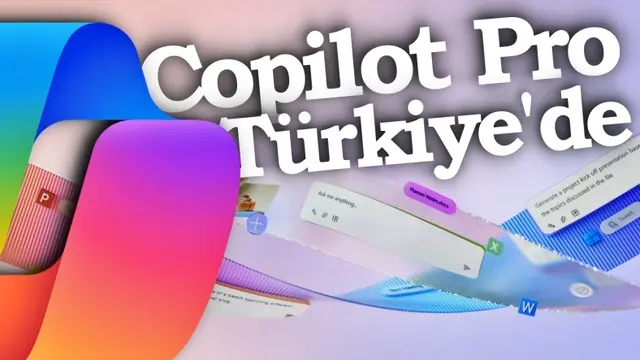 Copilot Pro Kullanıma Sunuldu - Özellikleri, Türkiye Fiyatı 1 Copilot Pro Kullanıma Sunuldu - Özellikleri, Türkiye Fiyatı