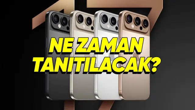 iPhone 17 Serisi Ne Vakit Tanıtılacak? 1 iPhone 17 Serisi Ne Zaman Tanıtılacak?