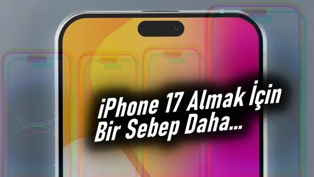 iPhone 17'nin Tasarımı Hakkında Keyiflendirecek İddia