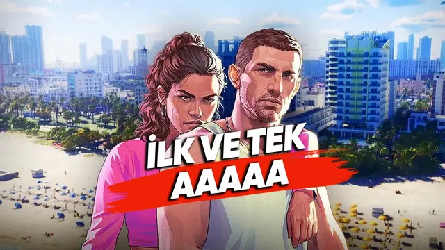 GTA 6 Oyun Sektörünün İlk AAAAA Oyunu Olacak (Önce Bi' Gelsin de...)