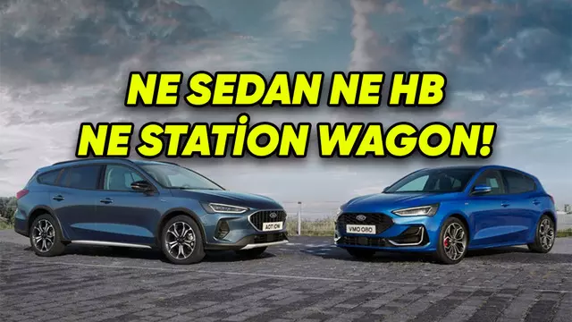 Üretimi Sona Eren Ford Focus, Geri Dönecek: Ama SUV Olarak!