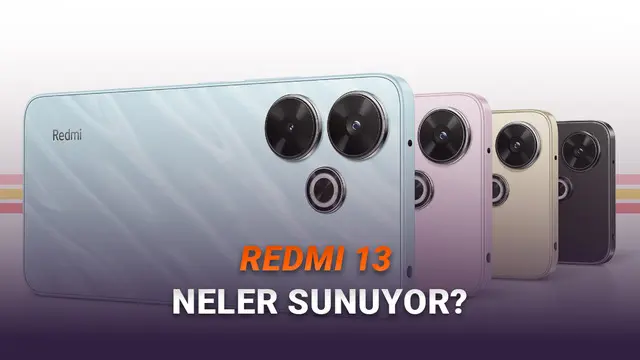 Uygun Fiyatlı Redmi 13 Alınır mı? İşte Özellikleri ve Fiyatı