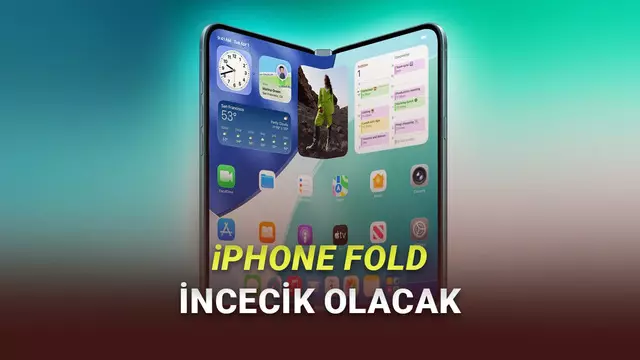 Katlanabilir iPhone, iPhone Air'dan Bile İnce Olacak 1 Katlanabilir iPhone, iPhone Air'dan Bile İnce Olacak