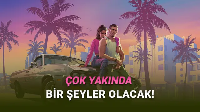 GTA 6'nın Ne Zaman Ön Siparişe Açılacağı Ortaya Çıkmış Olabilir: İşte O Tarih