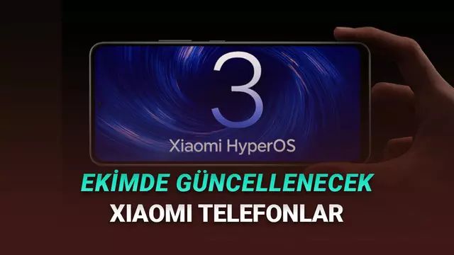 Ekim 2025: HyperOS 3 Güncellemesi Alacak Xiaomi, Redmi ve Poco Telefonlar