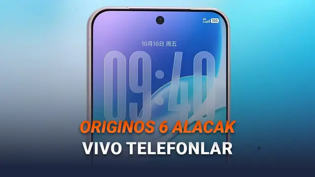 OriginOS 6 Güncellemesi Alacak vivo Telefonlar Açıklandı: İşte Ay Ay Güncelleme Takvimi 1 OriginOS 6 Güncellemesi Alacak vivo Telefonlar Açıklandı: İşte Ay Ay Güncelleme Takvimi