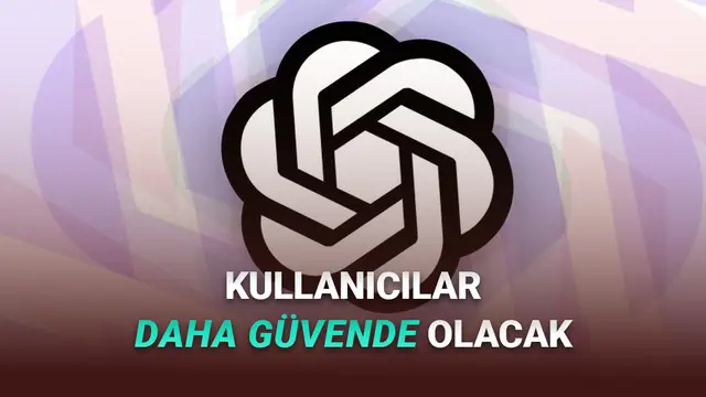 OpenAI, "Refah ve Yapay Zekâ Uzman Konseyi" Oluşturdu: Peki Ne İşe Yarayacak 1