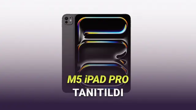 M5 iPad Pro Tanıtıldı: İşte Özellikleri ve Türkiye Fiyatı 1 M5 iPad Pro Tanıtıldı: İşte Özellikleri ve Türkiye Fiyatı