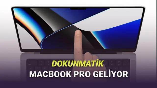 OLED ve Dokunmatik Ekranlı MacBook Pro'nun Ne Vakit Geleceği Açıklandı 1 OLED ve Dokunmatik Ekranlı MacBook Pro'nun Ne Zaman Geleceği Açıklandı
