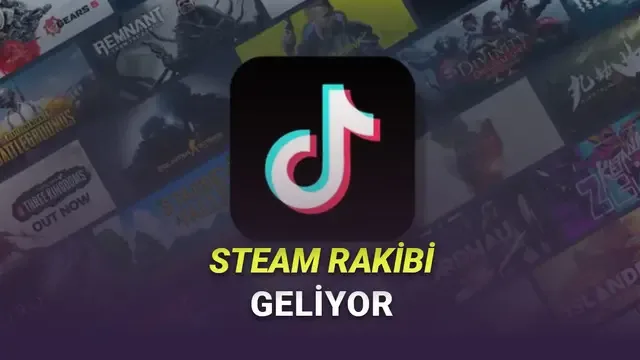 TikTok'un Sahibi ByteDance, Steam'e Rakip Oyun Platformu Geliştiriyor 1 TikTok'un Sahibi ByteDance, Steam'e Rakip Oyun Platformu Geliştiriyor