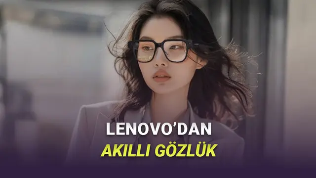 Lenovo, Yapay Zekâ Destekli Akıllı Gözlük Tanıttı: Karşınızda AI Glasses V1!