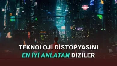 Ağzınız Açık Seyredeceğiniz, Teknoloji Distopyasını Özetleyen 10 Dizi 11 Ağzınız Açık Seyredeceğiniz, Teknoloji Distopyasını Anlatan 10 Dizi