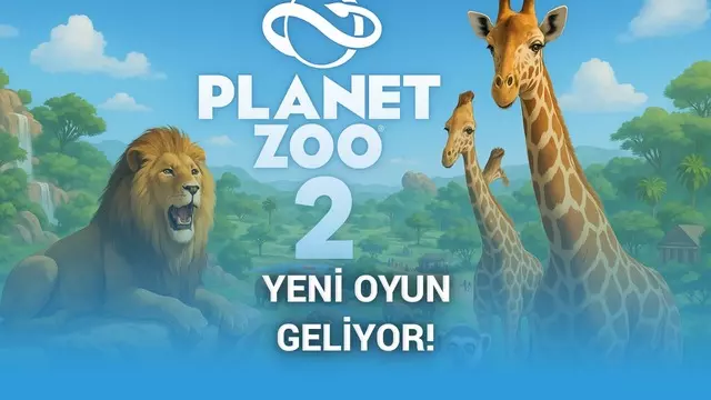 Planet Zoo 2 geliyor - Webtekno – Güncel Teknoloji Haberleri ve Video İncelemeleri 1 Planet Zoo 2 geliyor - Webtekno – Güncel Teknoloji Haberleri ve Video İncelemeleri
