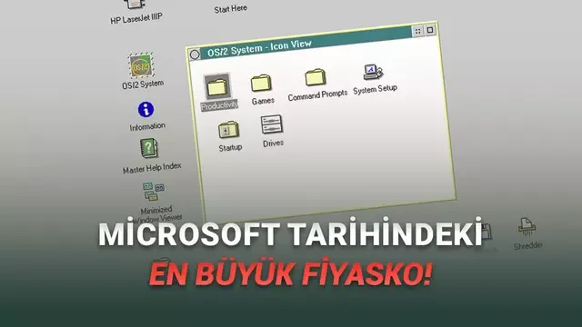 Tüm Zamanların En Az Satan Microsoft Ürünü "OS/2 for Mach 20"nin Hüsran Dolu Hikâyesi (11 Tane Sattı, 8'i İade Edildi)