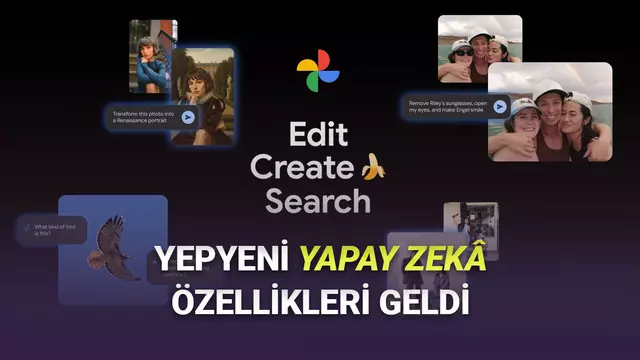 Google Fotoğraflar'a Her Biri Birbirinden Kullanışlı 6 Yeni Yapay Zekâ Özellikleri Geldi