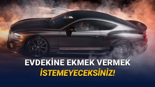 Zenginliğin Hakkını Veren Otomobil: Bentley Continental GT Supersports Tanıtıldı 1 Zenginliğin Hakkını Veren Otomobil: Bentley Continental GT Supersports Tanıtıldı