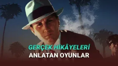 Asla Sıkılmadan Oynayacağınız, Gerçek Hikâyelerden Esinlenen Oyunlar 1 Hiç Sıkılmadan Oynayacağınız, Gerçek Hikâyelerden Esinlenen Oyunlar
