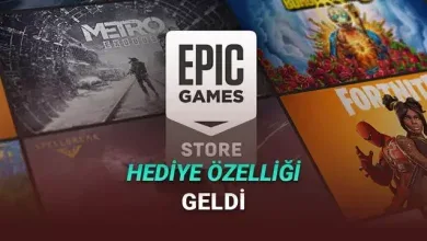 Epic Games'e "Oyun Hediye Etme" Özelliği Geldi