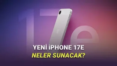 iPhone 17e Hakkında Yeni Bilgiler: En Ucuz iPhone 17 Iyi mi Olacak? 10 iPhone 17e Hakkında Yeni Bilgiler: En Ucuz iPhone 17 Nasıl Olacak?