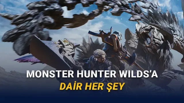 Can alıcıları Avladığımız Popüler Oyun Monster Hunter Wilds'ın Fiyatı, Sistem Gereksinimleri ve Çıkış Zamanı 1 Canavarları Avladığımız Popüler Oyun Monster Hunter Wilds'ın Fiyatı, Sistem Gereksinimleri ve Çıkış Tarihi