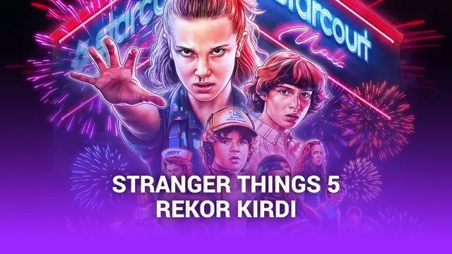 Stranger Things'in 5. sezonu, Netflix’in rekorunu kırdı 1 Stranger Things'in 5. sezonu, Netflix’in rekorunu kırdı