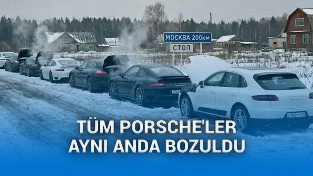 Rusya'daki tüm Porsche otomobiller aynı anda kullanılamaz hale geldi